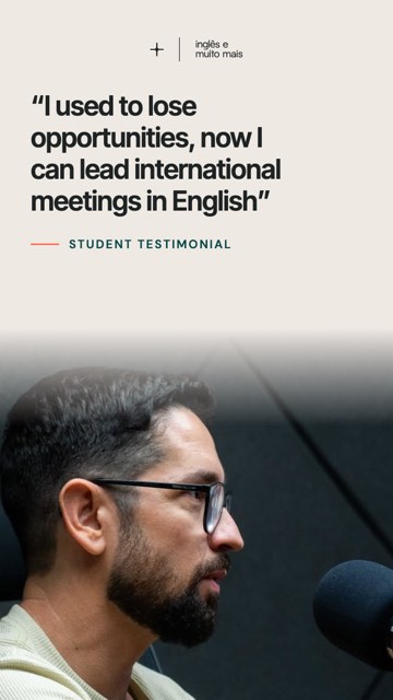 “I used to lose opportunities, now I can lead international meetings in English”